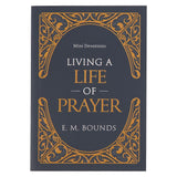 Living A Life Of Prayer