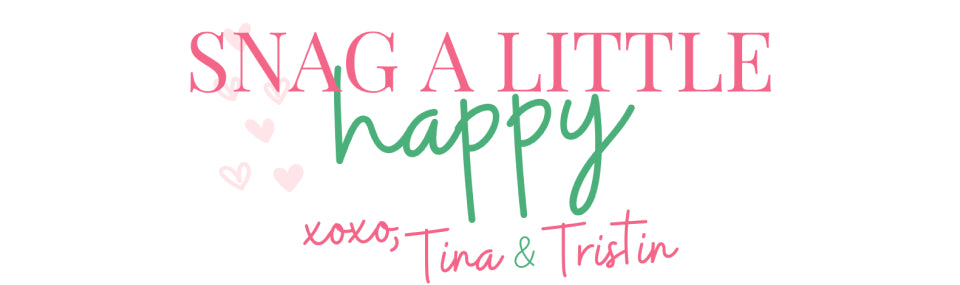 Sing a little happy xoxo, Tina & Tristin