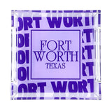 Fort Worth Texas Small Tray